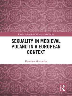 cover image of Sexuality in Medieval Poland in a European Context